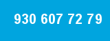 930 607 72 79 930 607 72 79